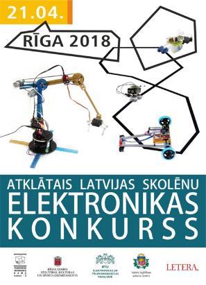 Pasākumu organizēšana un atbalsts Starptautiskais skolēnu radioelektronikas konkurss praktikums Ventspilī Preiļu robotikas čempionāts Siguldas