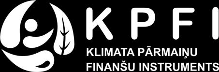 1/1, Klimata pārmaiņu finanšu instrumenta (KPFI) atklātajā projektu konkursā.