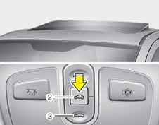 Automobiļa aprīkojums Jumta lûkas aizvçrðana: Lai aizvçrtu jumta lûku (automâtiskâ slîdes funkcija), piespiediet griestu kosolç atrodoðos aizvçrðanas pogu (3) uz vairâk nekâ 0,5 sekundçm.