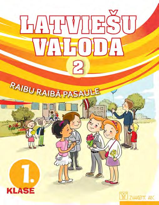 Grāmatas ir apstiprinājusi Latvijas Republikas Izglītības un zinātnes ministrija 2020. gadā.