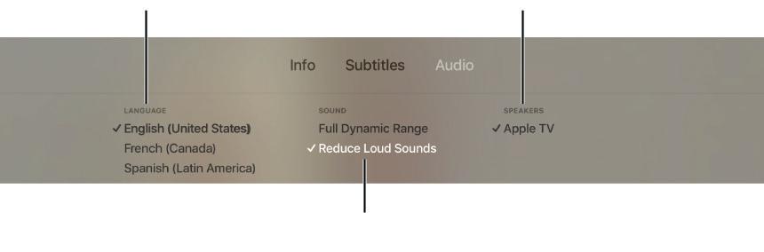 Atlasiet valodas opciju Atlasiet skaļruņa opciju Atlasiet Reduce Loud Sounds (Samazināt skaļas skaņas), lai uzlabotu klausīšanos, ja ir klusa skaņa Lai mainītu šo iestatījumu visiem video, Settings