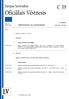 Eiropas Savienības C 39 Oficiālais Vēstnesis 62. gadagājums Izdevums latviešu valodā Informācija un paziņojumi gada 1. februāris Saturs I Rezolū