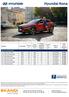 Hyundai Kona Modelis Transmisija Jauda, zs Benzīna dzinēji MY19 Darba tilpums, cm3 Vidējais degvielas patēriņš, l/100km Emisija CO 2, g/km Diski un ri
