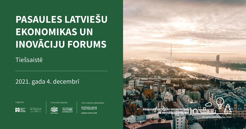 dalībnieki un organizatori! Sveicu jūs gadskārtējā Pasaules latviešu ekonomikas un inovāciju forumā!