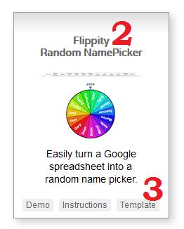 2.solis izvēlamies nepieciešamo rīku, piemēram, Flippity Random NamePicker (2) un noklikšķinām uz Template (3): 3.