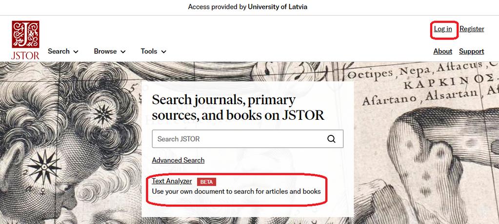 JSTOR piedāvātais rīks Text Analyzer sniedz iespēju atrast papildus materiālus par kādu konkrētu tēmu, izmantojot savu dokumentu Personīgā profila izveidei datubāzē JSTOR ir savas priekšrocības: