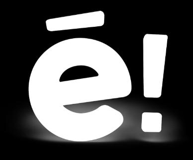 «ē!» ir kļuvis par e-iespēju atpazīstamības zīmi Trešdaļa aptaujāto ir pamanījuši